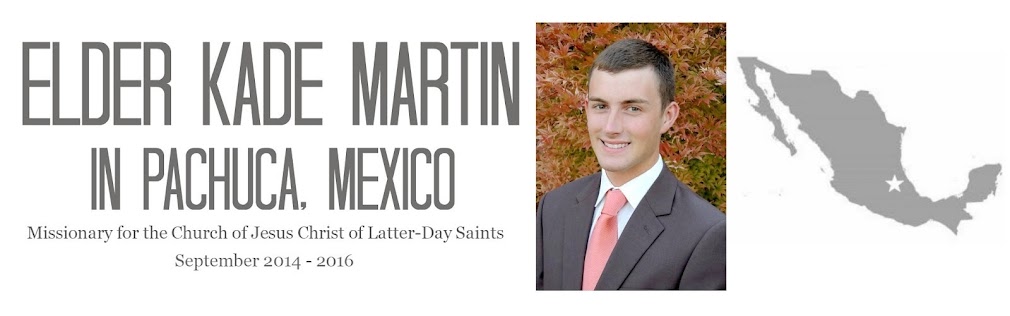 Elder Kade Martin in Mexico