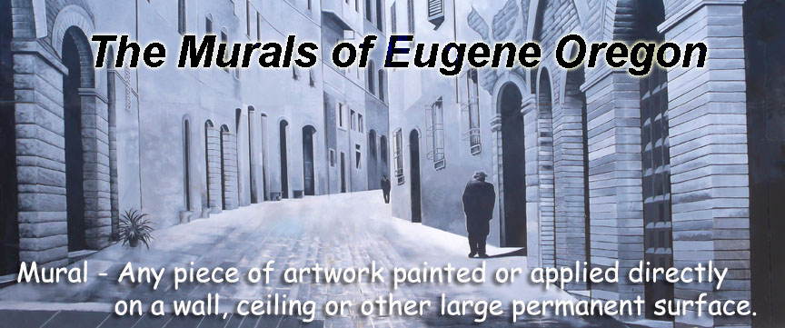 The Murals of Eugene Oregon