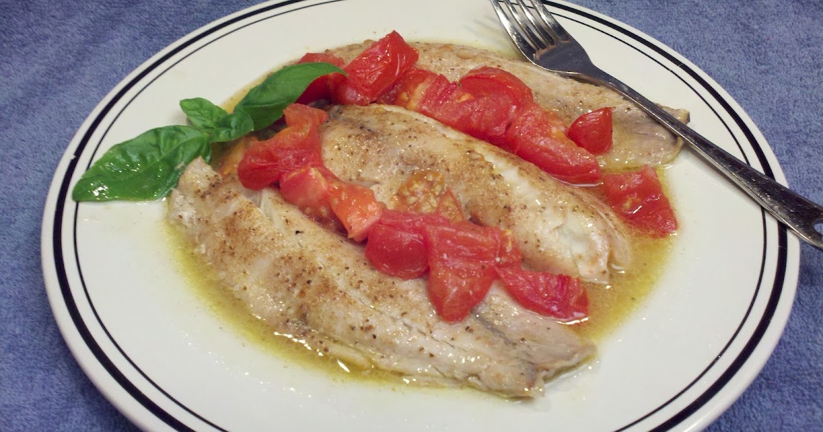 Cooking with Joey Baked Tilapia with Wine and Tomatoes