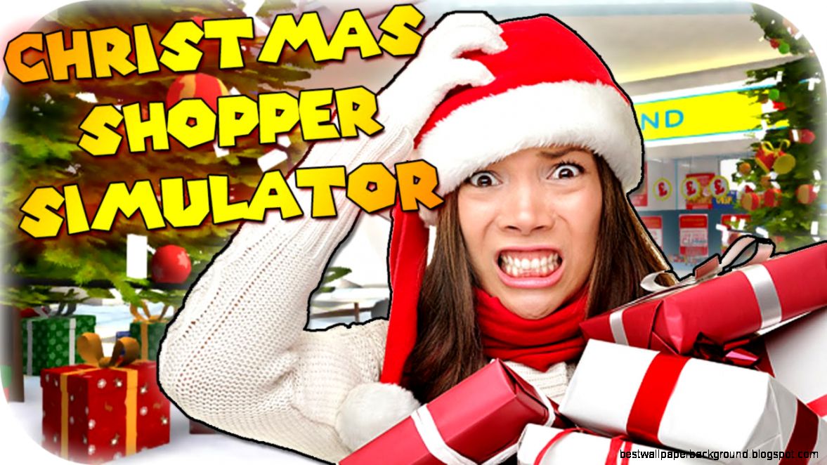 CHRISTMAS MADNESS Christmas Shopper Simulator Lets Trash CHRISTMAS MADNESS Christmas Shopper Simulator Lets Trash