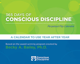 http://consciousdiscipline.com/store/pc/365-Days-of-Conscious-Discipline-Perpetual-Flip-Calendar-5p221.htm