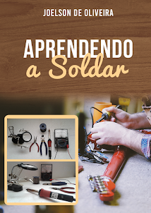 Aprendendo a soldar - Técnicas