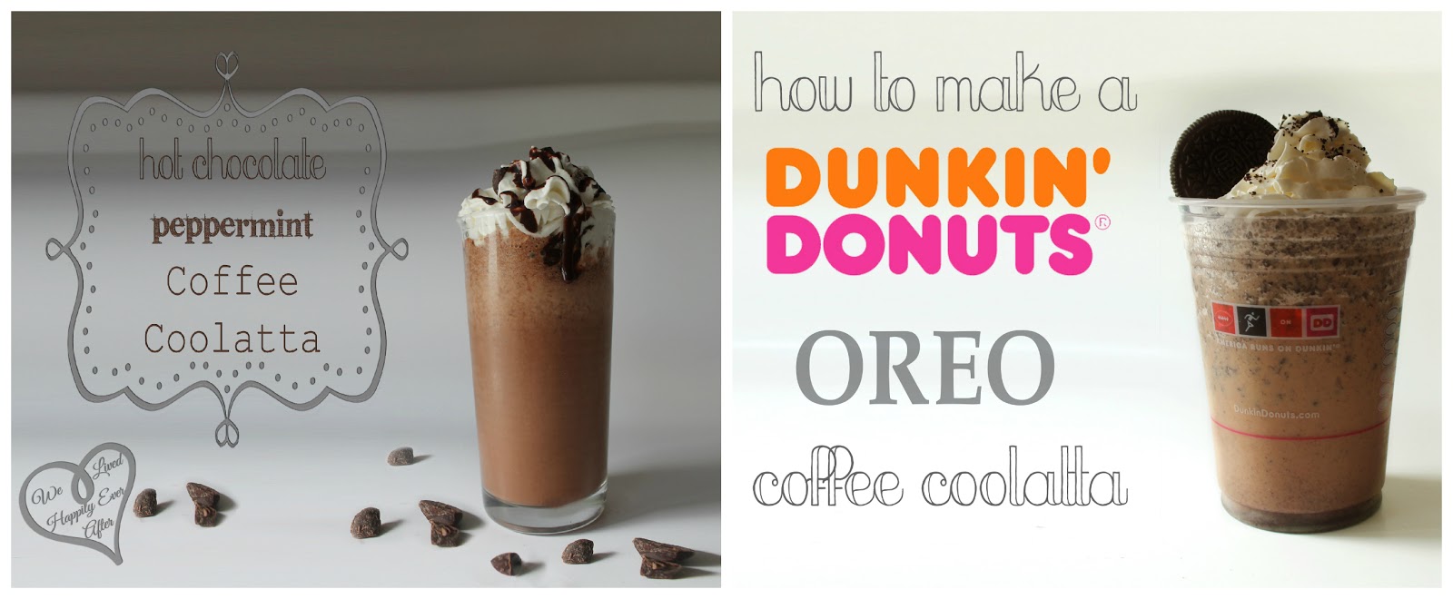 We Lived Happily Ever AfterHot Chocolate Peppermint Coffee Coolatta