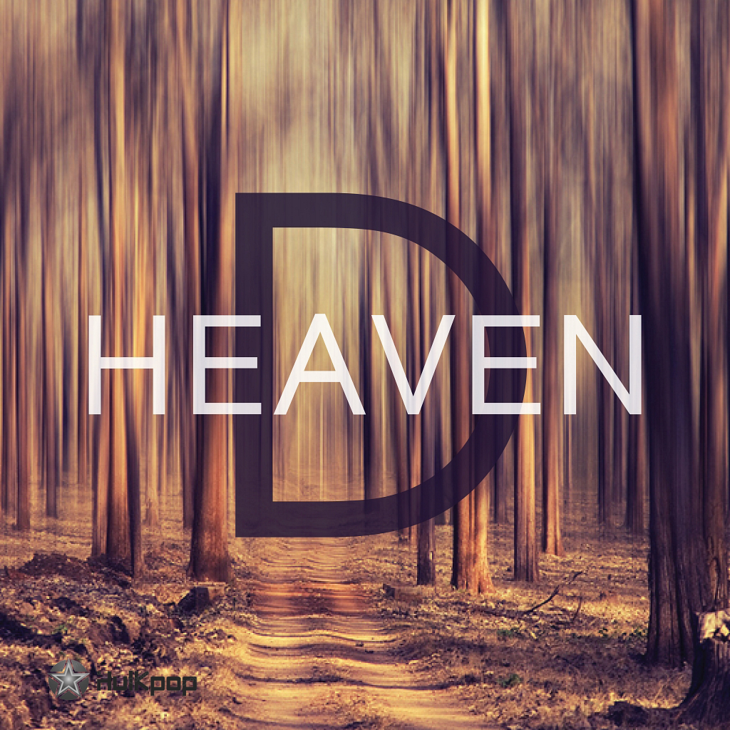 D. Heaven – Wait.. – EP