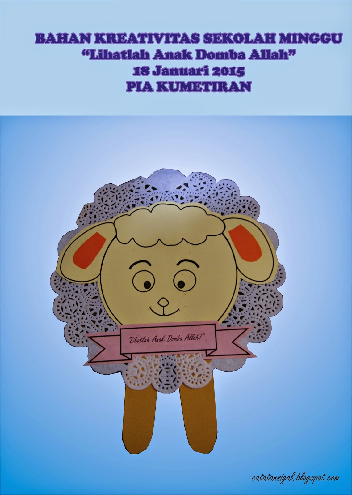 Catatan SiGal Bahan Kreativitas Sekolah Minggu 18 Januari