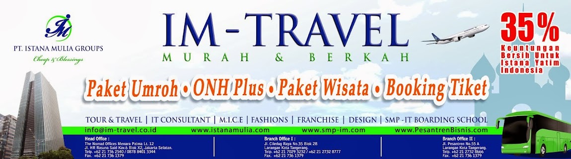 Info Lengkap Paket Tour Murah, Travel Jakarta Indonesia, Paket Wisata Umroh Plus dan Haji ONH Plus