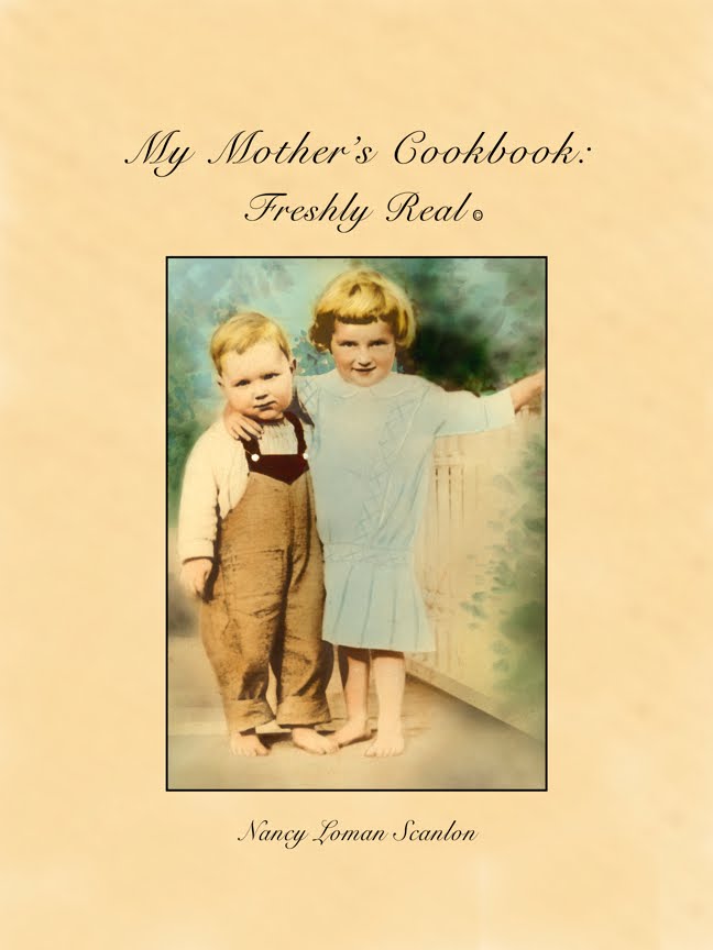 My Mother's Cookbook: Freshly Real
