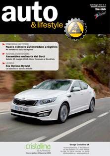 Auto & Lifestyle 2013-02 - Aprile & Maggio 2013 | TRUE PDF | Bimestrale | Automobili | Consumatori
Rivista ufficiale dell’Automobile Club Svizzero - Sezione Ticino