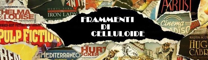 FRAMMENTI DI CELLULOIDE