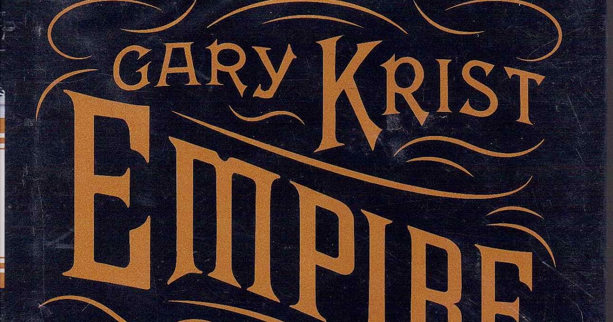 gary krist empire of sin gary krist empire of sin