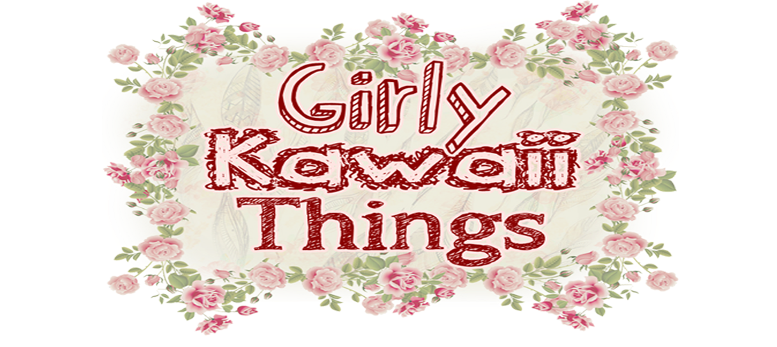 Girly Kawaii things