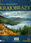 Guy Edwardes - Krajobrazy - naucz się dobrze fotografować Zoner