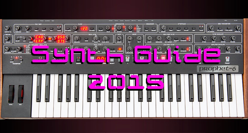 The Synthesizer Sympathizer Buying Your First Analog Synthesizer The 2015 Guide