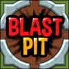 Blast Pit Game
