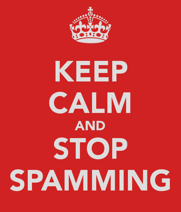 keep-calm-and-stop-spamming.png