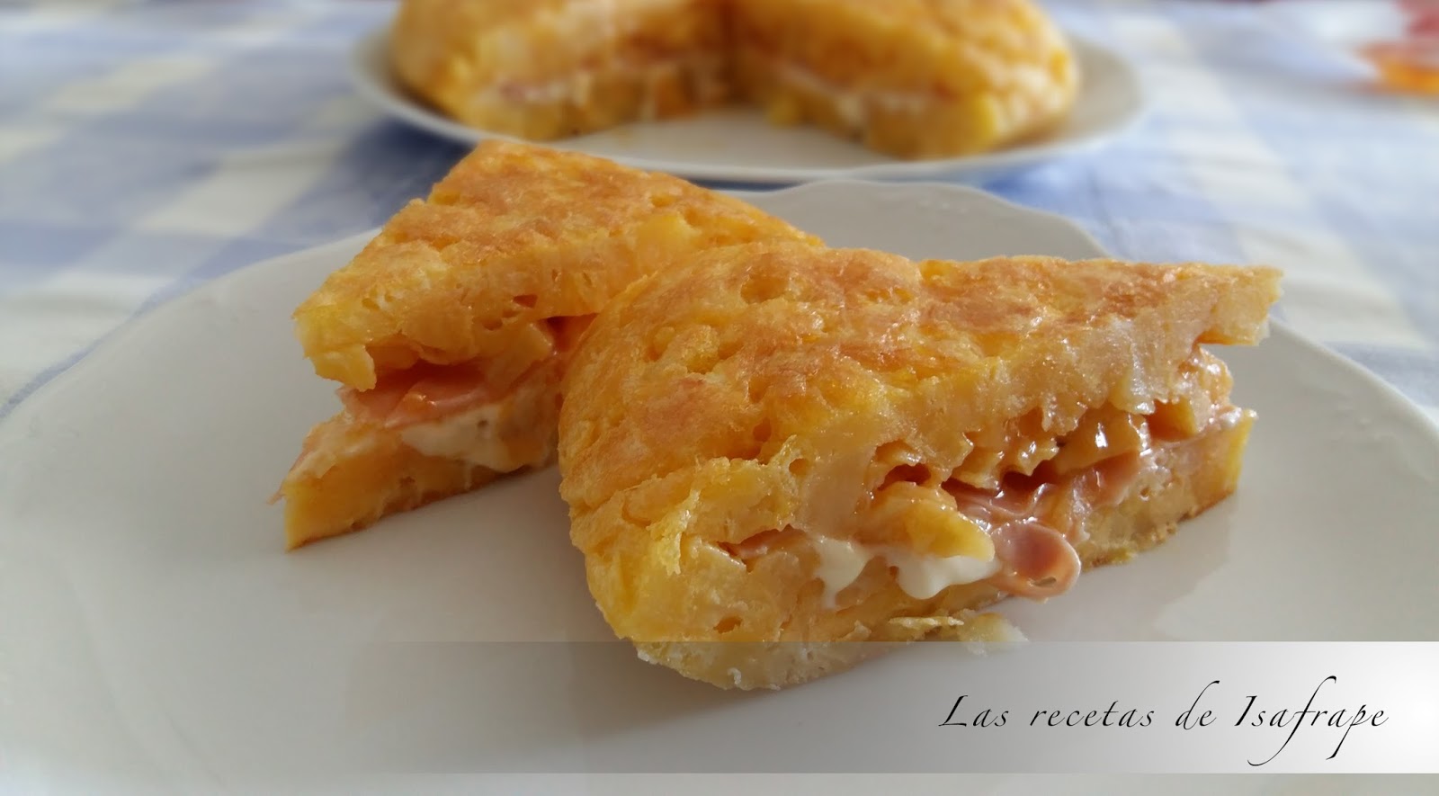 Tortilla de patatas rellena de jamón y queso Recetas de Isabel