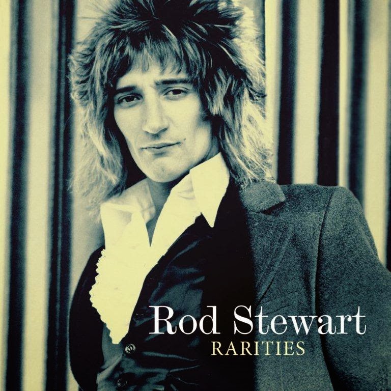 Whom You Know ROD STEWART RARITIES TWOCD SET EARNS OUR HIGHEST