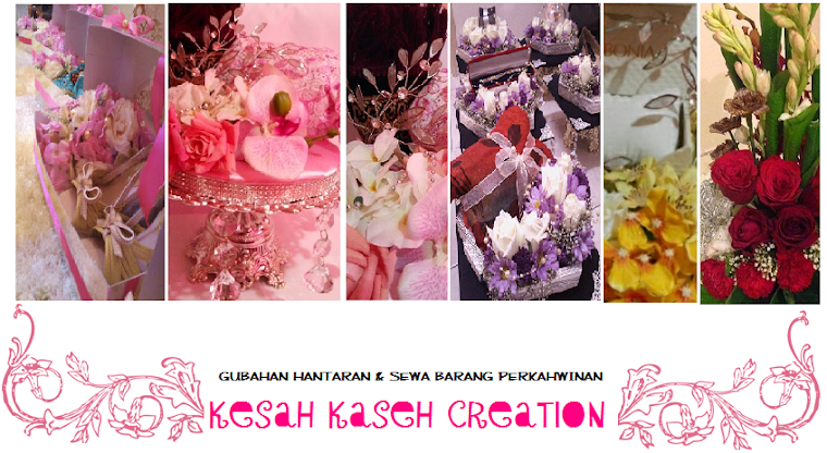 Kesah Kaseh Creation