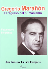 Libro GREGORIO MARAÑÓN,  EL REGRESO DEL HUMANISMO