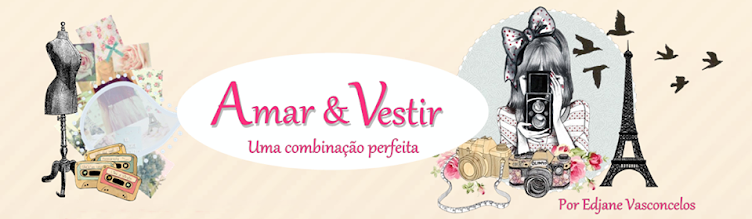 Amar & Vestir