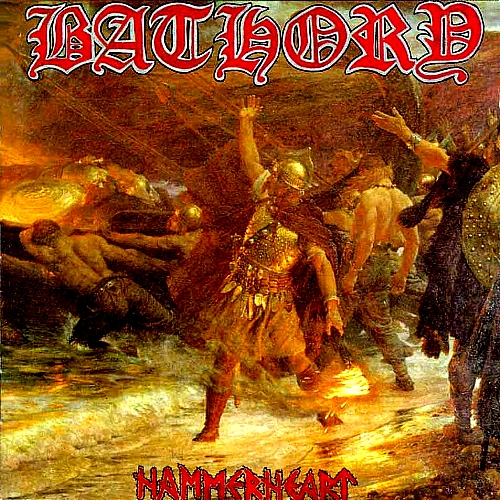 ¿Qué estáis escuchando ahora? - Página 20 BATHORY+hammerheart