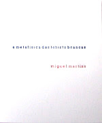 A Metafísica das T-shirts Brancas de Miguel Martins - 150 exemplares - Poesia