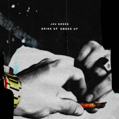 Jeu Green Kicks Off the New Year with "Drink Up, Smoke Up" / www.hiphopondeck.com