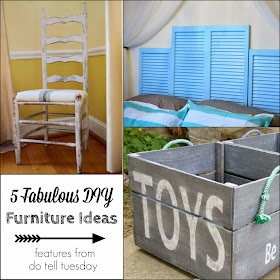 DIY Furniture Projects & Do Tell Tuesday on Diane's Vintage Zest!