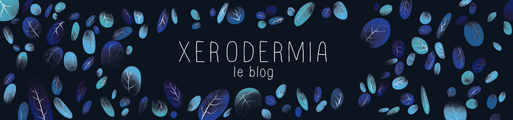 Xerodermia (le blog)