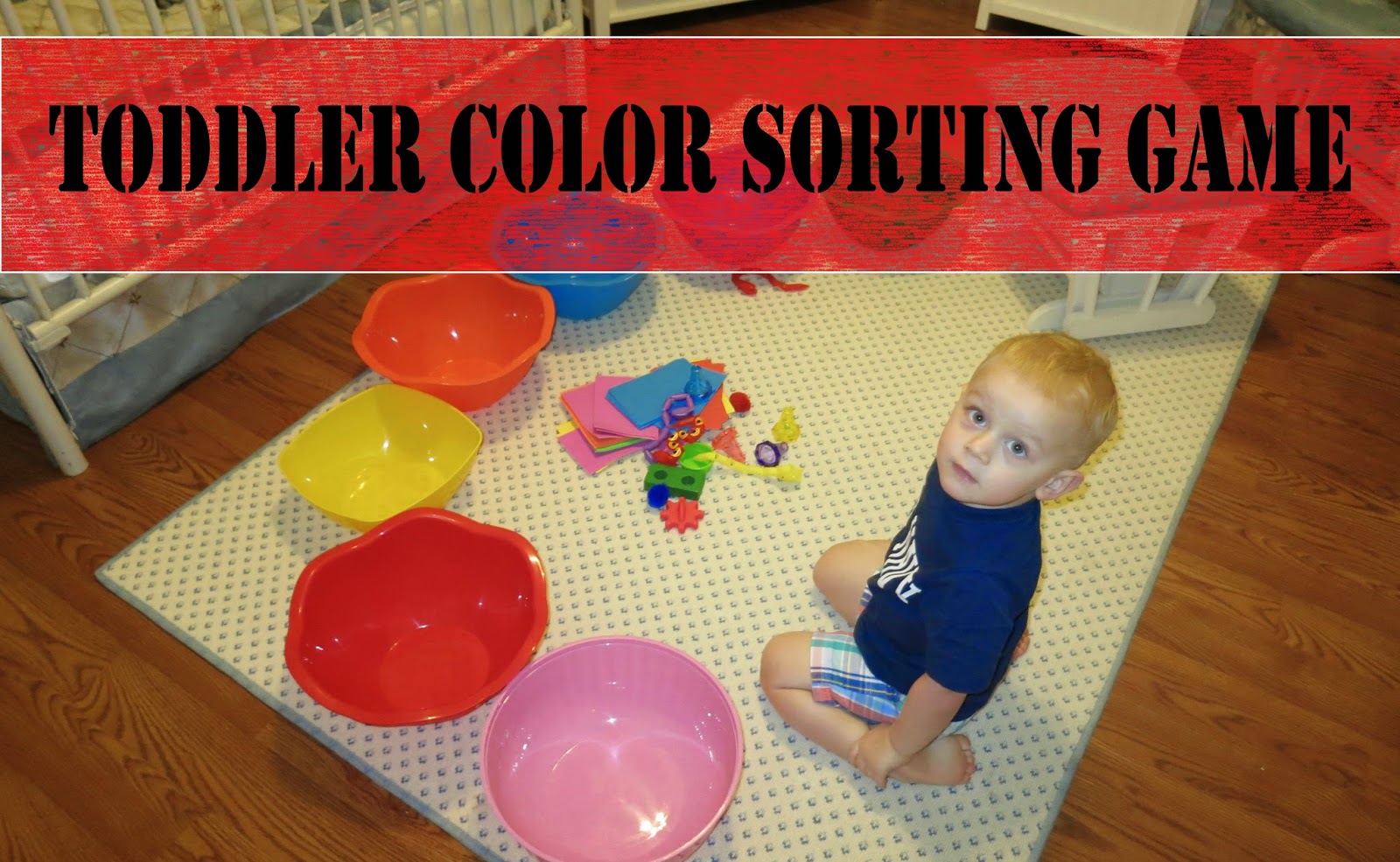 Family, Faith and DIY Toddler Color Sorting Game