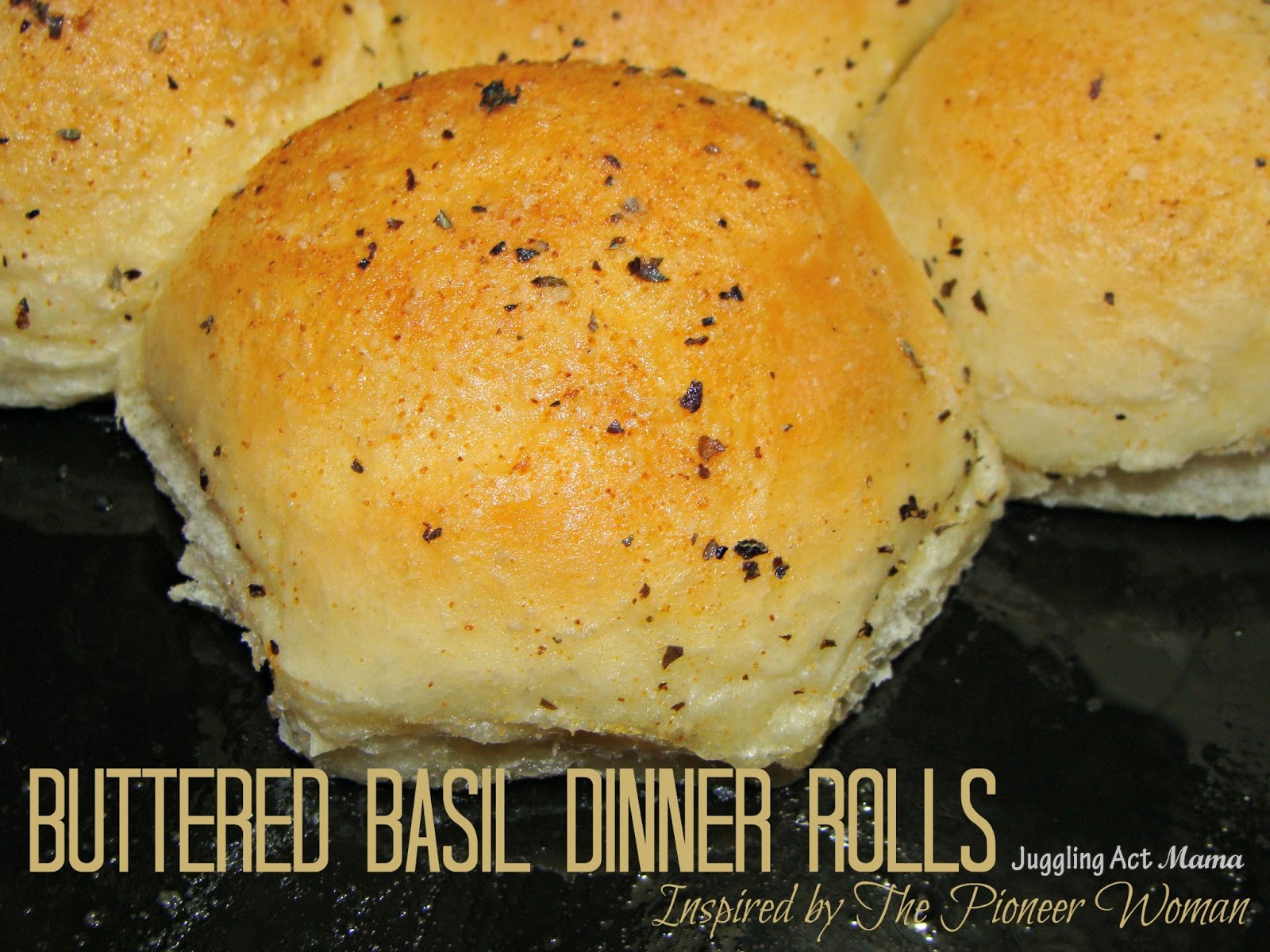 Frugal Foodie Mama Buttered Basil Dinner Rolls {A Guest Recipe From Juggling Act Mama & a