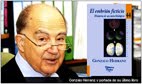 Prof. Gonzalo Herranz: La 'biología' de la bioética. Usos y abusos de los datos científicos: