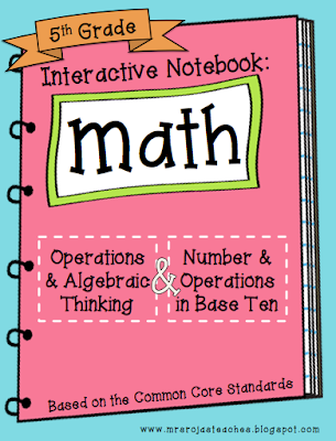 FINALLY: 5th Grade Interactive Math Notebooks!!! - Create Teach Share