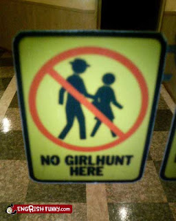 no girl hunt here funny sign