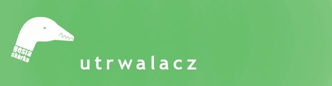 akcja utrwalacz