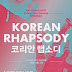 Kore Geleneksel Müziği Rapsodisi!