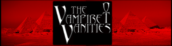 The Vampire Vanities