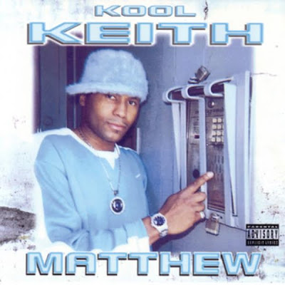 Kool Keith – Matthew (CD) (2000) (FLAC + 320 kbps)