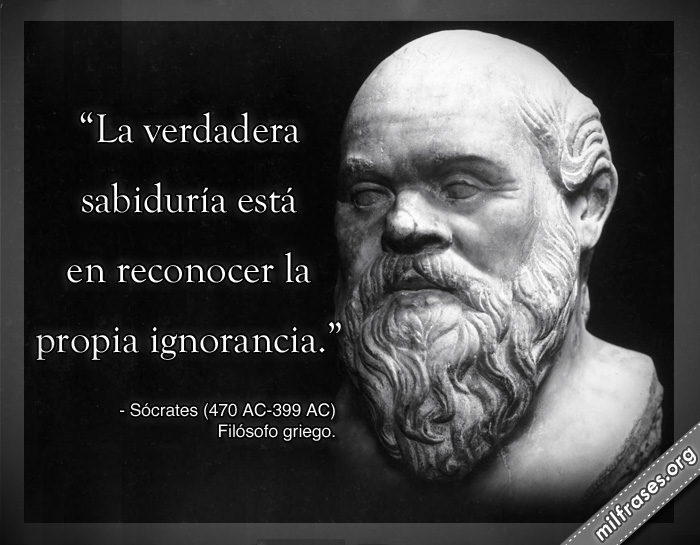 Socrates Dichos y frases, Frases filosoficas, Frases celebres