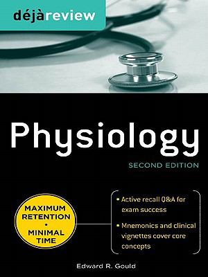 Deja Review Physiology, 2nd Edition  