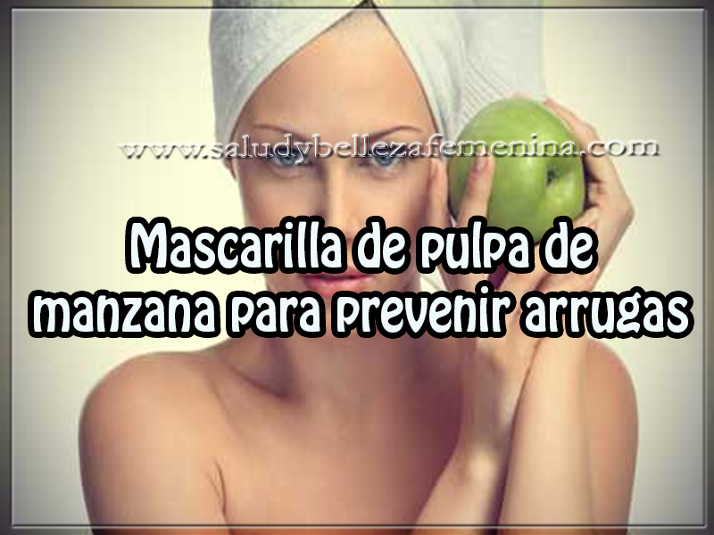 Mascarilla de pulpa de manzana para prevenir arrugas Cuidados del rostro , belleza , mascarilla de pulpa de manzana para prevenir arrugas