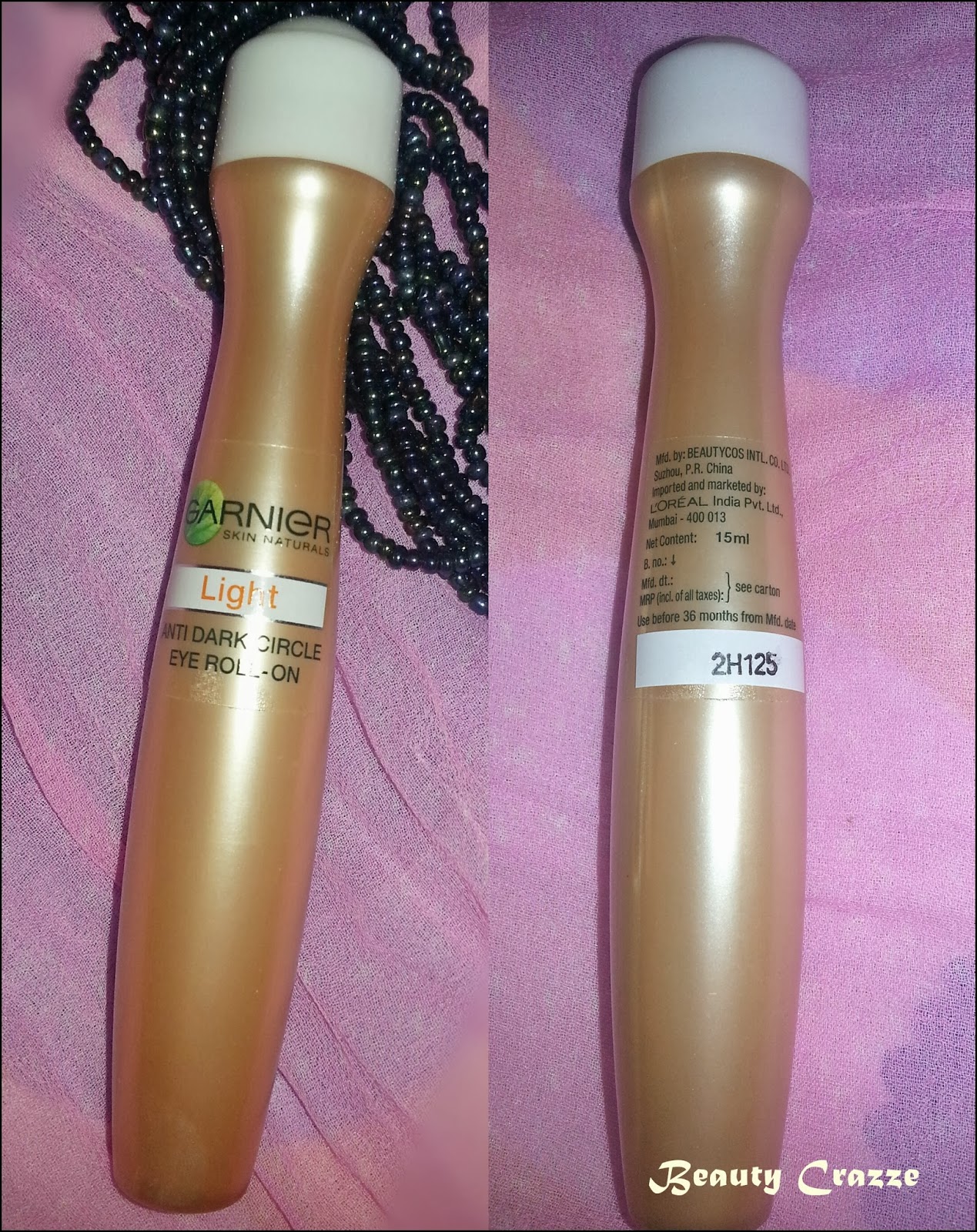 Beauty Crazze Garnier Light Anti Dark Circles Eye Rollon Review
