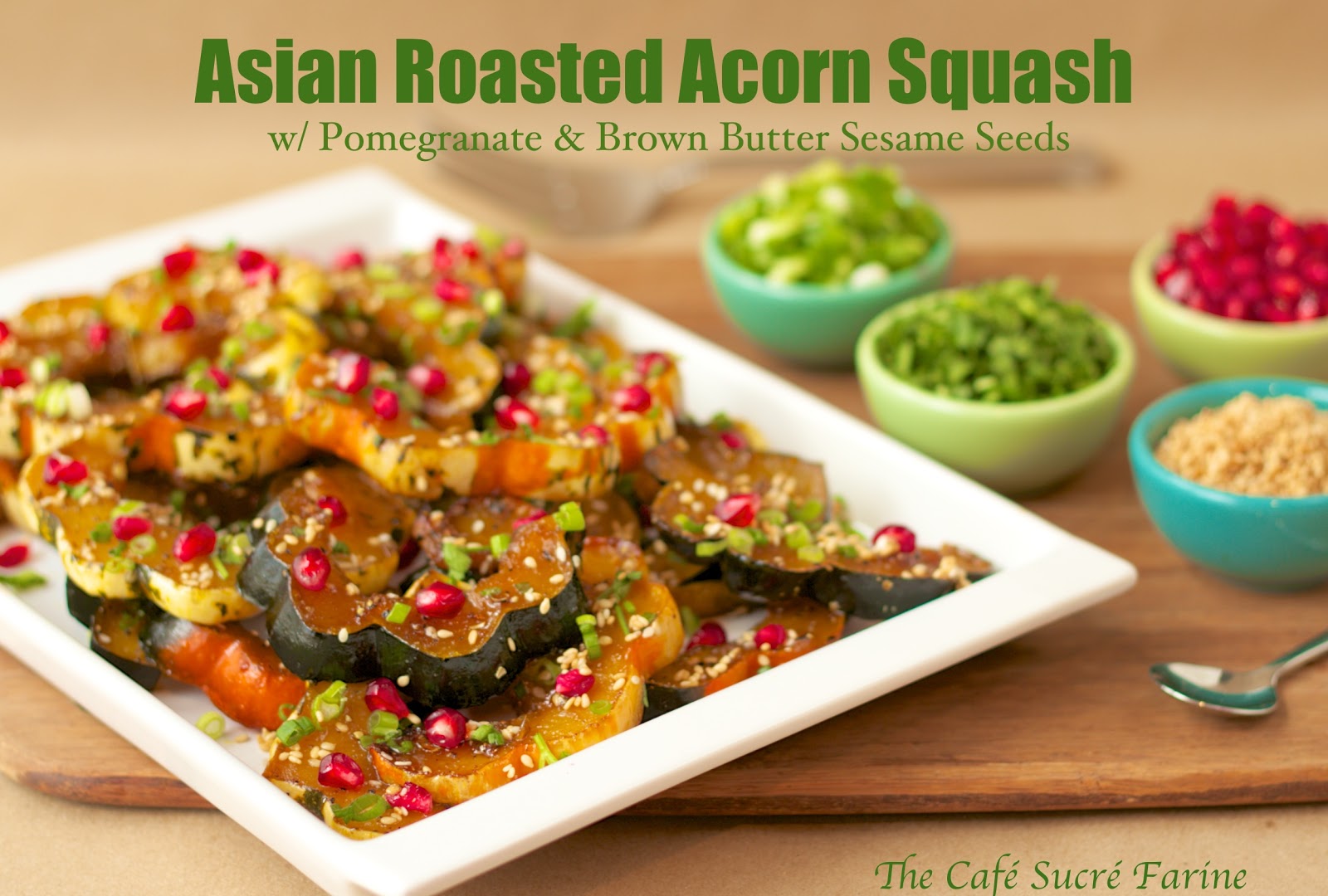 Asian Roasted Acorn Squash The Café Sucre Farine