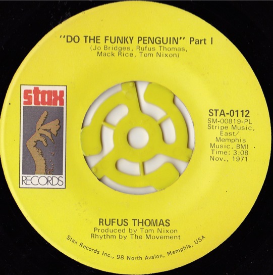Rufus Thomas Do The Funky Penguin Rufus Thomas Do The Funky Penguin