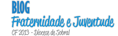 BLOG FRATERNIDADE E JUVENTUDE