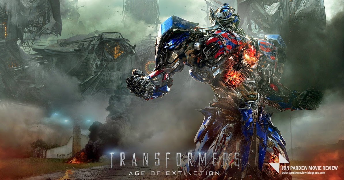 Jon Pardew Movie Review Transformers Age of Extinction Review