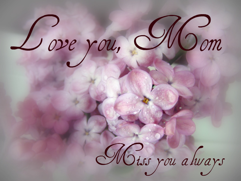 Marie's blog: I miss my Mom!!