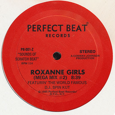 The World Famous D.J. Spin Kut ‎– Roxanne Girls (Mega Mix #2) (1985) (12”) (320 kbps)