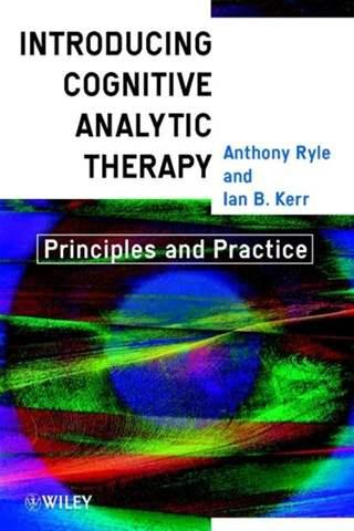 Introducing Cognitive Analytic Therapy Anthony Ryle