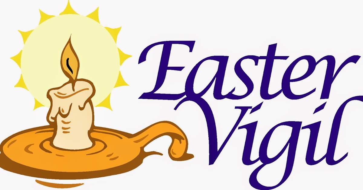 Nativity Cathedral Sermons & Such Easter Vigil April 3, 2015